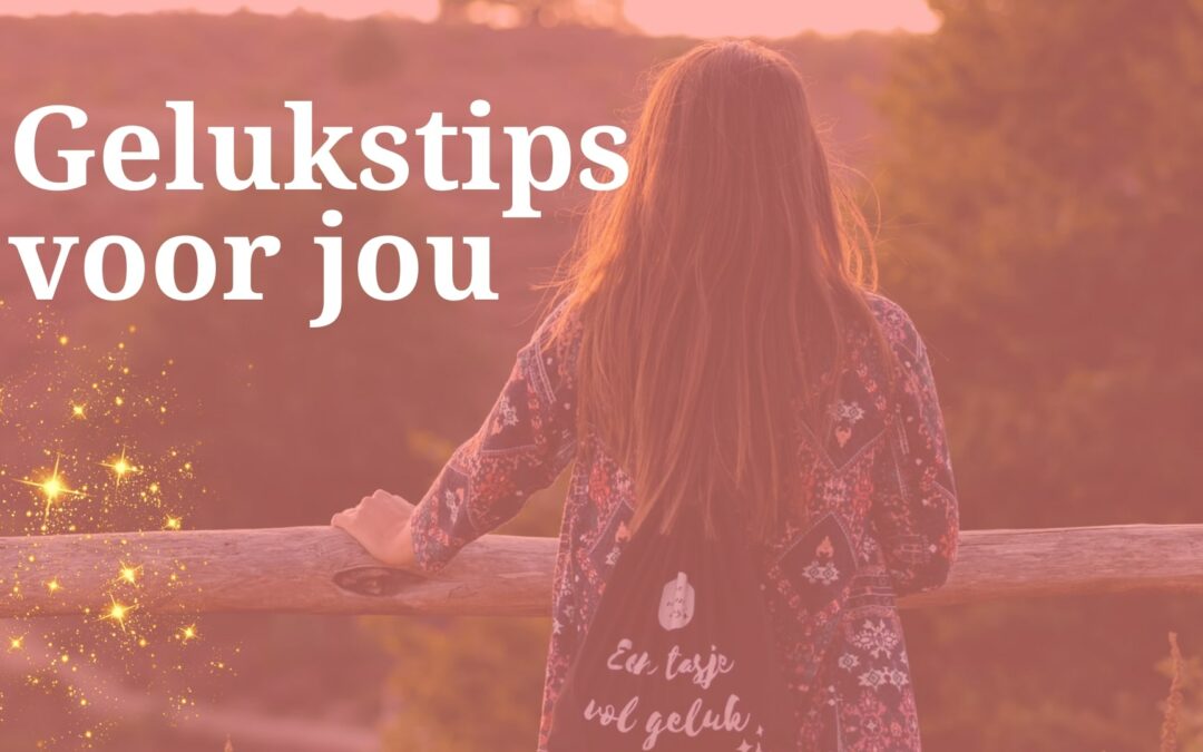 15 tips voor meer geluk | One moment a day