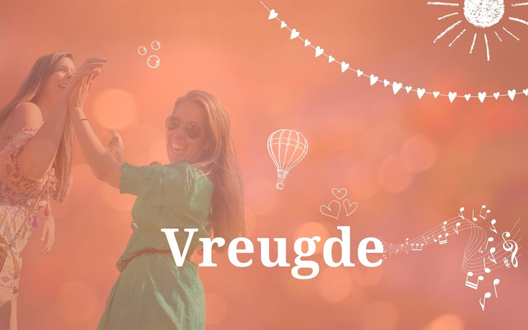 In vreugde vind je geluk